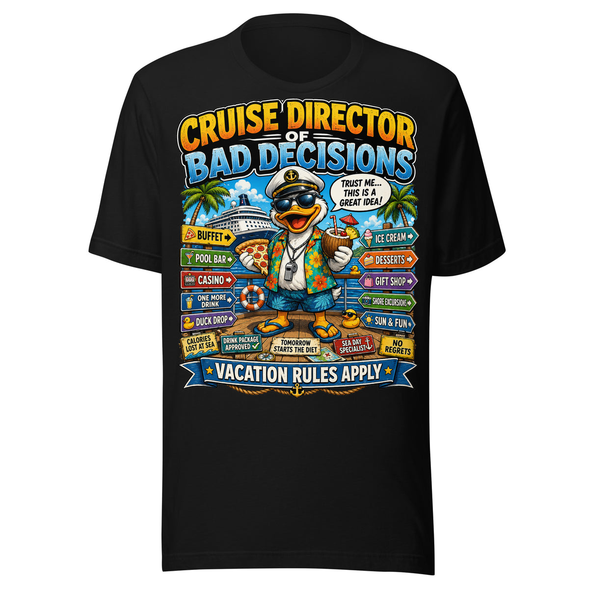 Cruise Director of Bad Decisions